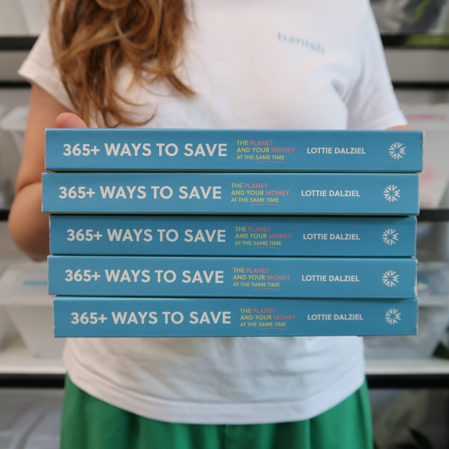 365+ Ways to Save the Planet and Your Money at the Same Time (Signed Copy)
