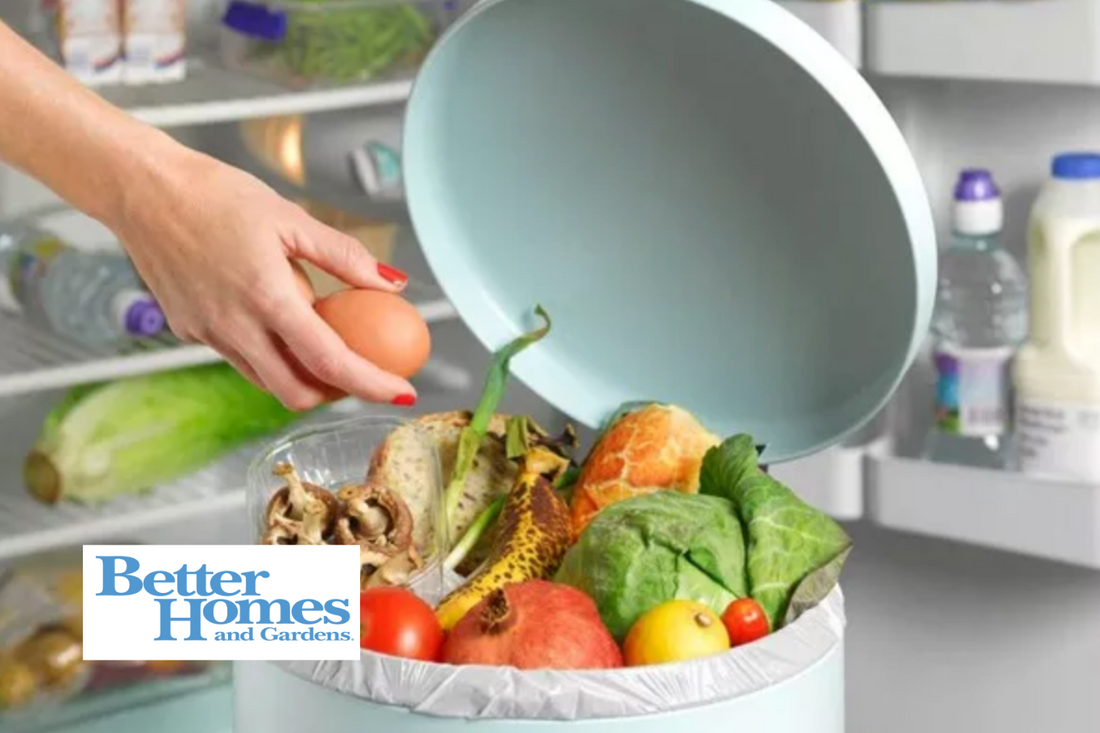 Better Homes and Gardens – 6 signs you need to cut down on food waste