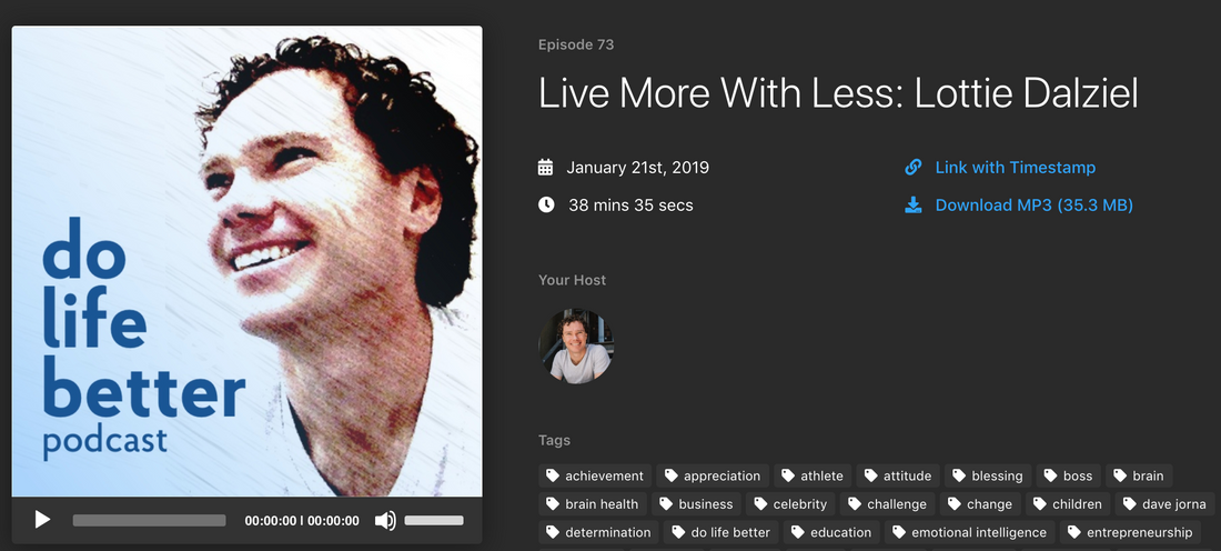 Do Life Better Podcast – Live More With Less